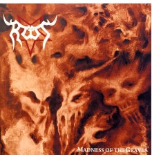 Root - Madness of the Graves