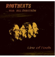 RootBeats - Line of Fools