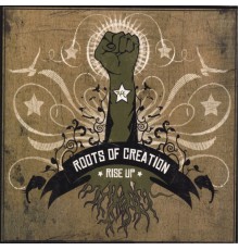 Roots Of Creation - Rise Up