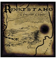 Rootstand - Grassroot Ghetto