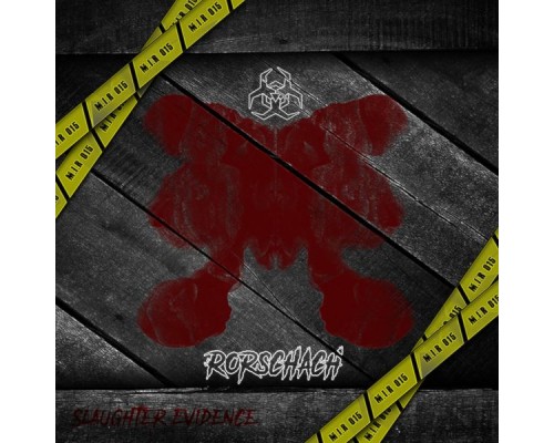 Rorschach - Slaughter Evidence