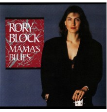 Rory Block - Mama's Blues