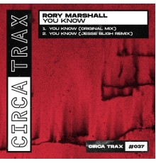 Rory Marshall - You Know