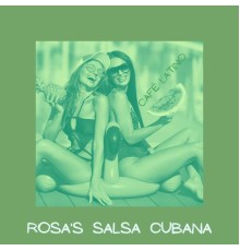 Rosa's Salsa Cubana - Café Latino