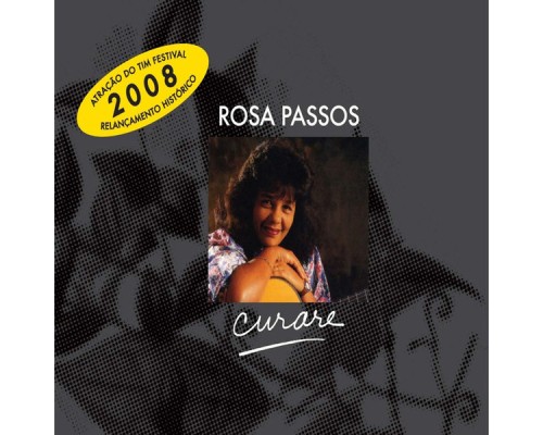 Rosa Passos - Curare