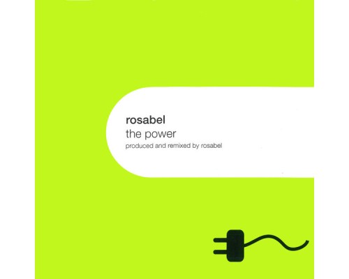 Rosabel - The Power