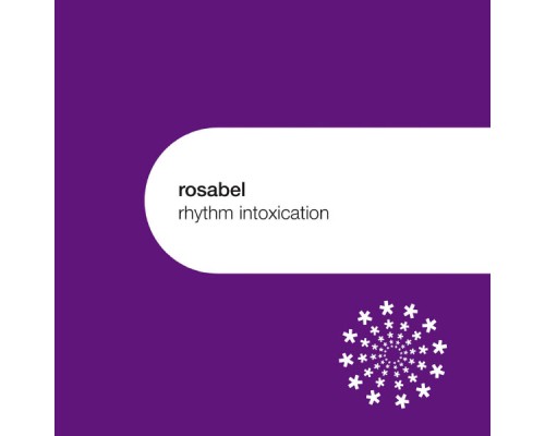 Rosabel - Rhythm Intoxication - EP