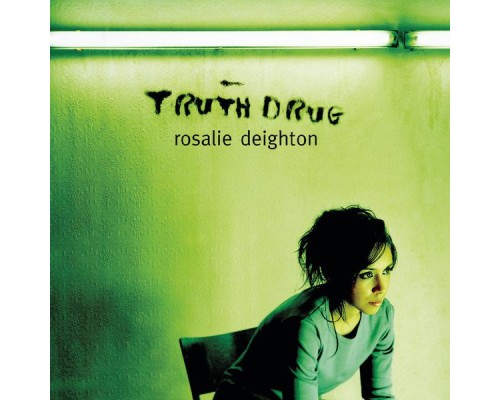 Rosalie Deighton - Truth Drug