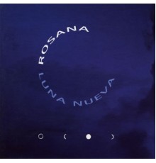 Rosana - Luna nueva