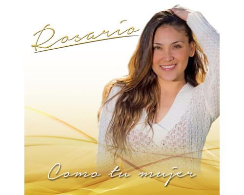 Rosario - Como Tu Mujer