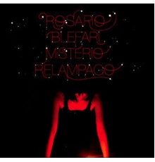 Rosario Blefari - Misterio Relampago