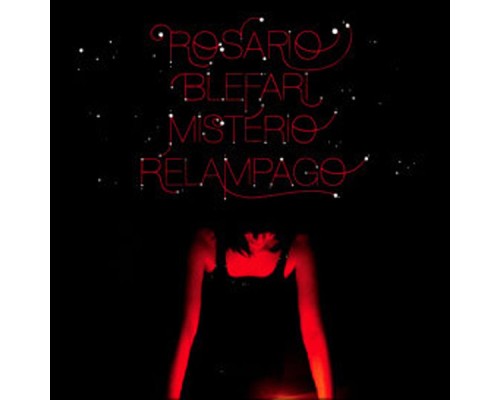 Rosario Blefari - Misterio Relampago