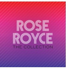 Rose Royce - The Collection