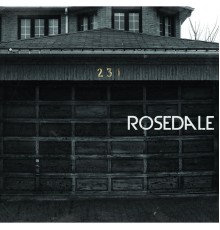 Rosedale - Rosedale