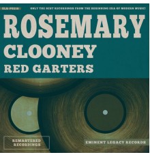 Rosemary Clooney - Red Garters