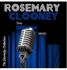 Rosemary Clooney - Sway