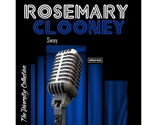 Rosemary Clooney - Sway