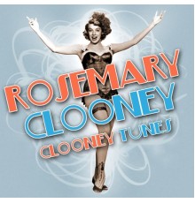 Rosemary Clooney - Clooney Tunes