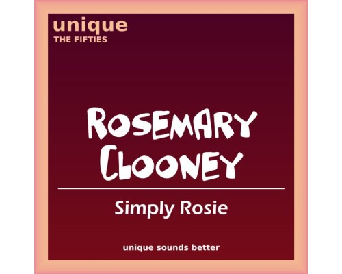 Rosemary Clooney - Simply Rosie