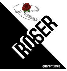 Roser - Quarentimes