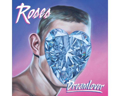 Roses - Dreamlover