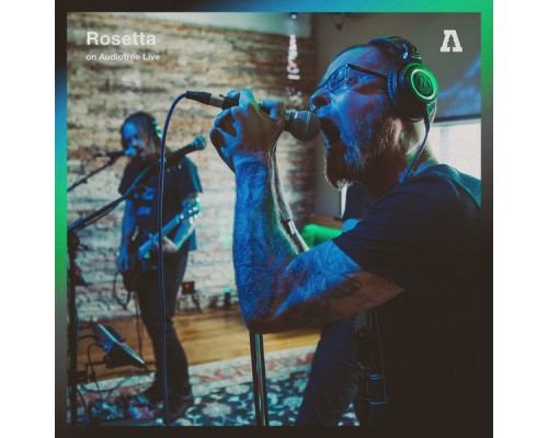 Rosetta - Rosetta on Audiotree Live