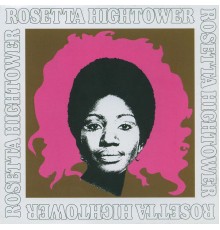 Rosetta Hightower - Rosetta Hightower