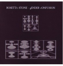 Rosetta Stone - Gender Confusion