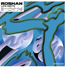 Roshan - "Late Nights" EP