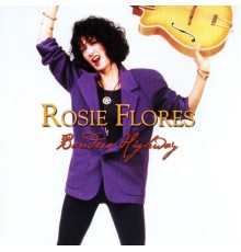 Rosie Flores - Bandera Highway