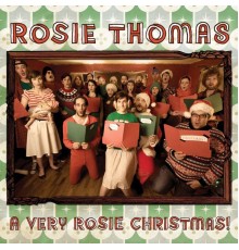 Rosie Thomas - A Very Rosie Christmas! (Expanded Edition)