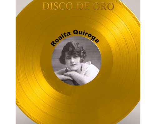 Rosita Quiroga - Disco de Oro