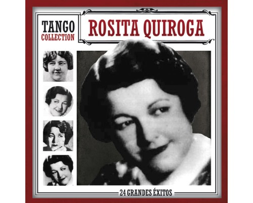 Rosita Quiroga - Tango Collection