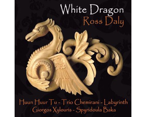 Ross Daly - White Dragon