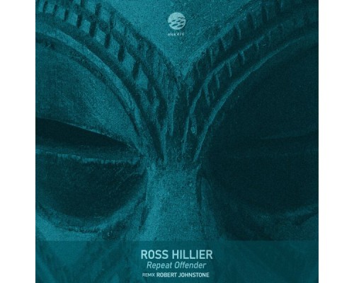 Ross Hillier - Repeat Offender