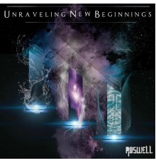 Roswell - Unraveling New Beginnings