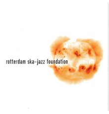 Rotterdam Ska-Jazz Foundation - Sunwalk