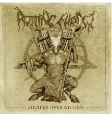 Rotting Christ - Lucifer over Athens