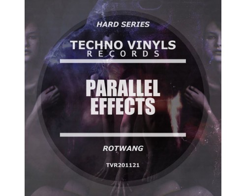 Rotwang - Parallel Effect (Original Mix)