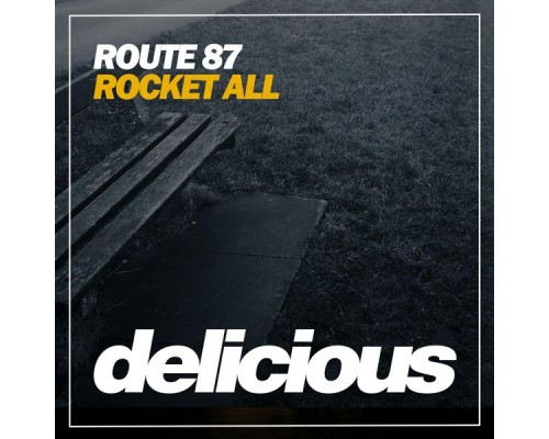 Route 87 - Rocket All