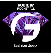 Route 87 - Rocket All