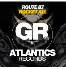 Route 87 - Rocket All