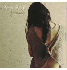 Row Boat - Romance