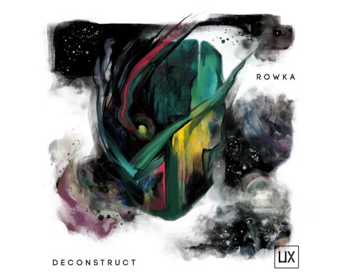 Rowka - Deconstruct EP