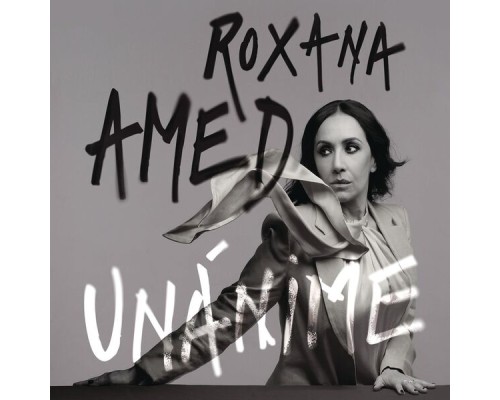 Roxana Amed - UNÁNIME