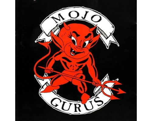 Roxx Gang - Mojo Gurus