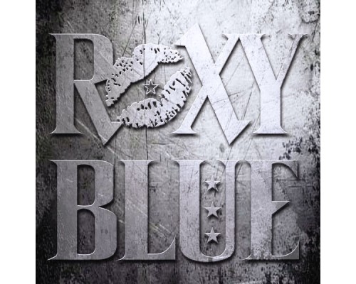 Roxy Blue - Roxy Blue