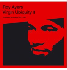 Roy Ayers - Virgin Ubiquity II