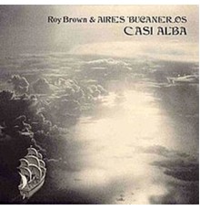 Roy Brown - Casi Alba