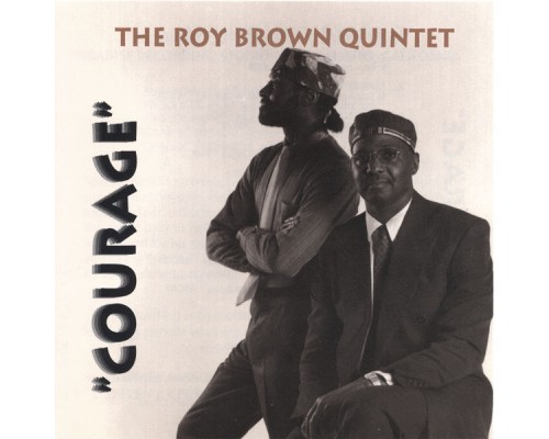 Roy Brown - Courage